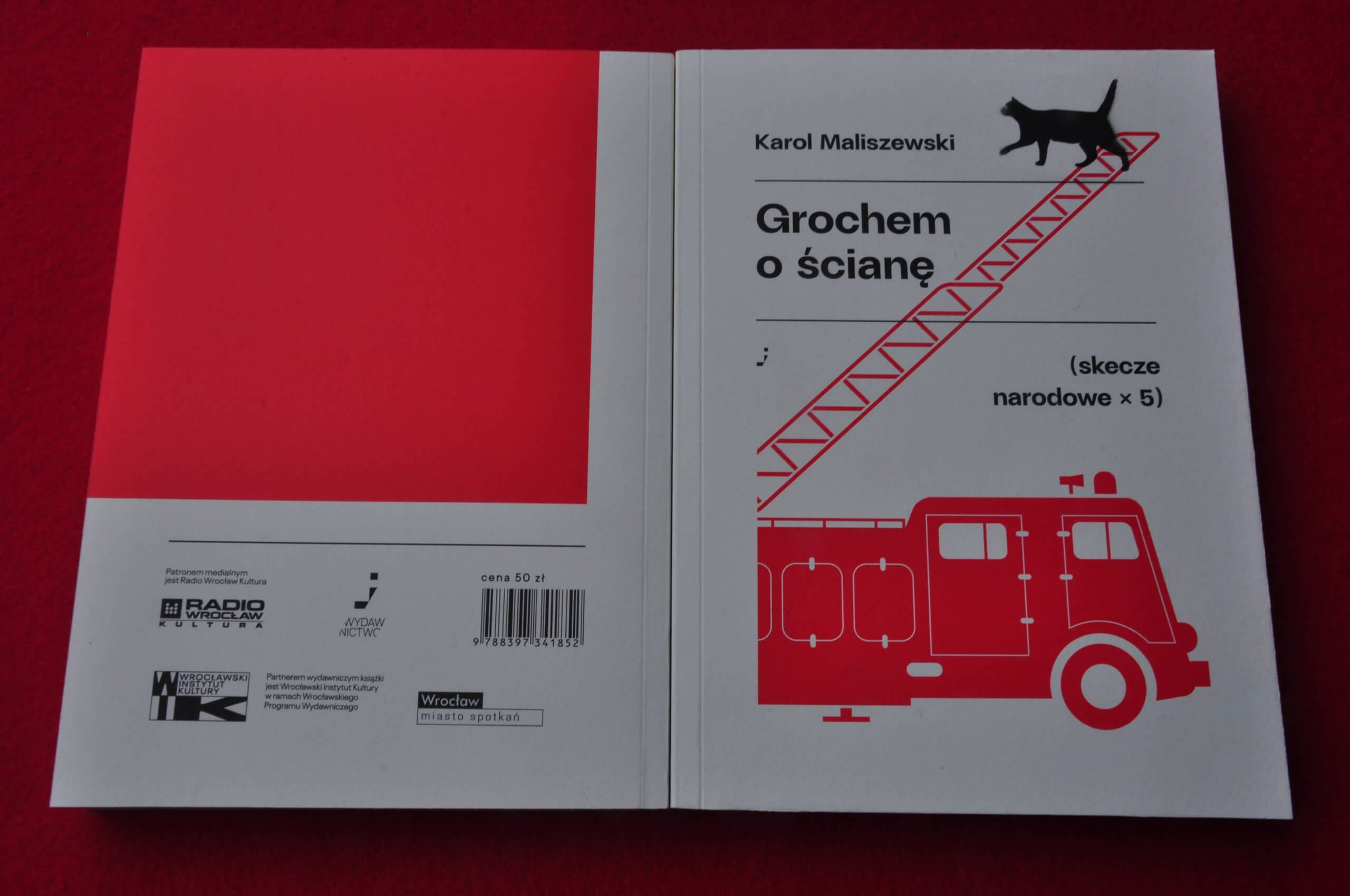 Grochem o ścianę. Karol Maliszewski