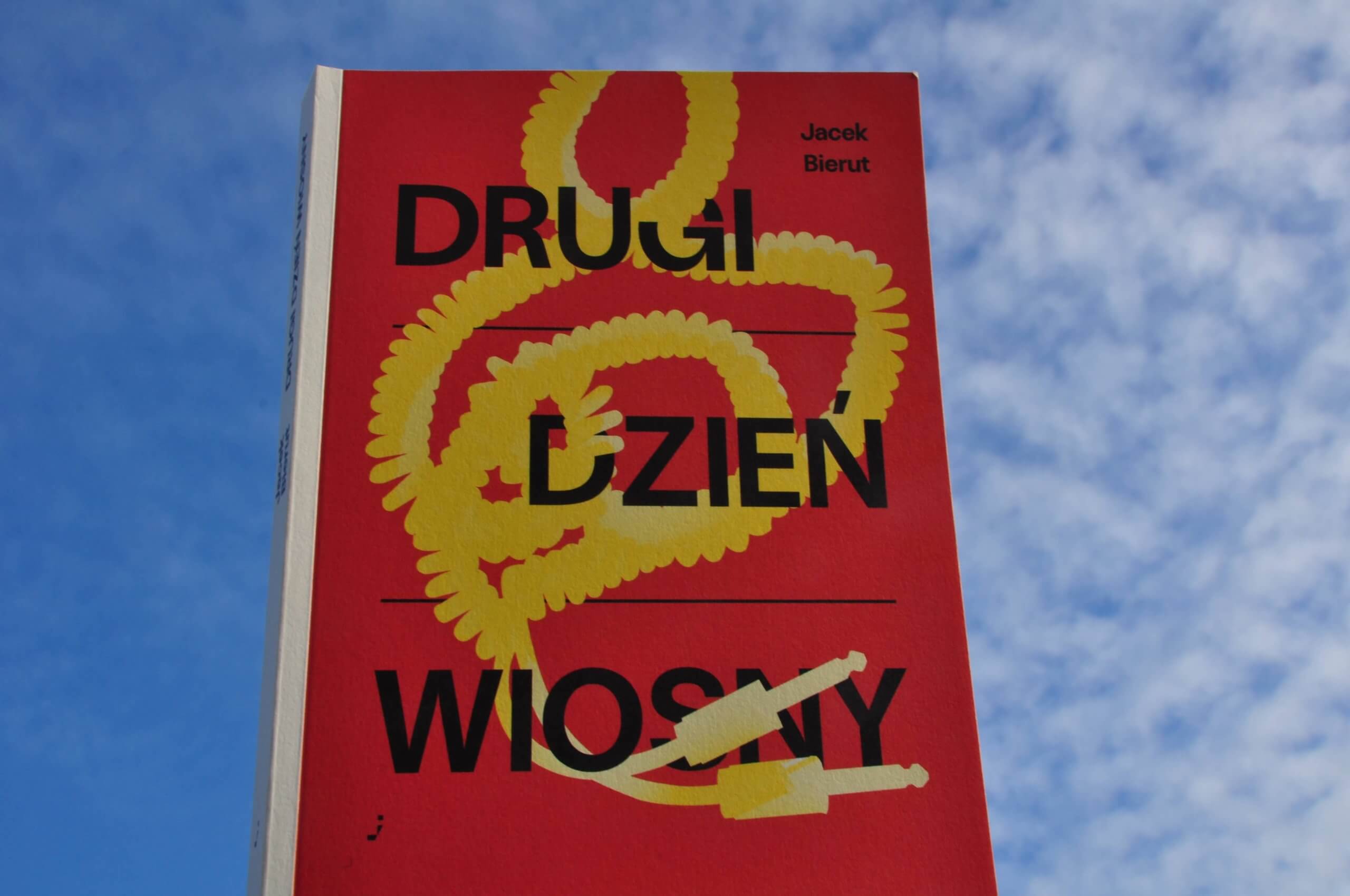 Drugi dzień wiosny. Jacek Bierut