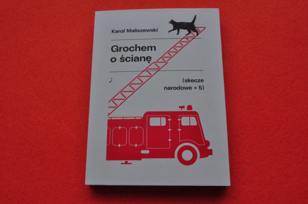 Grochem o ścianę. Karol Maliszewski