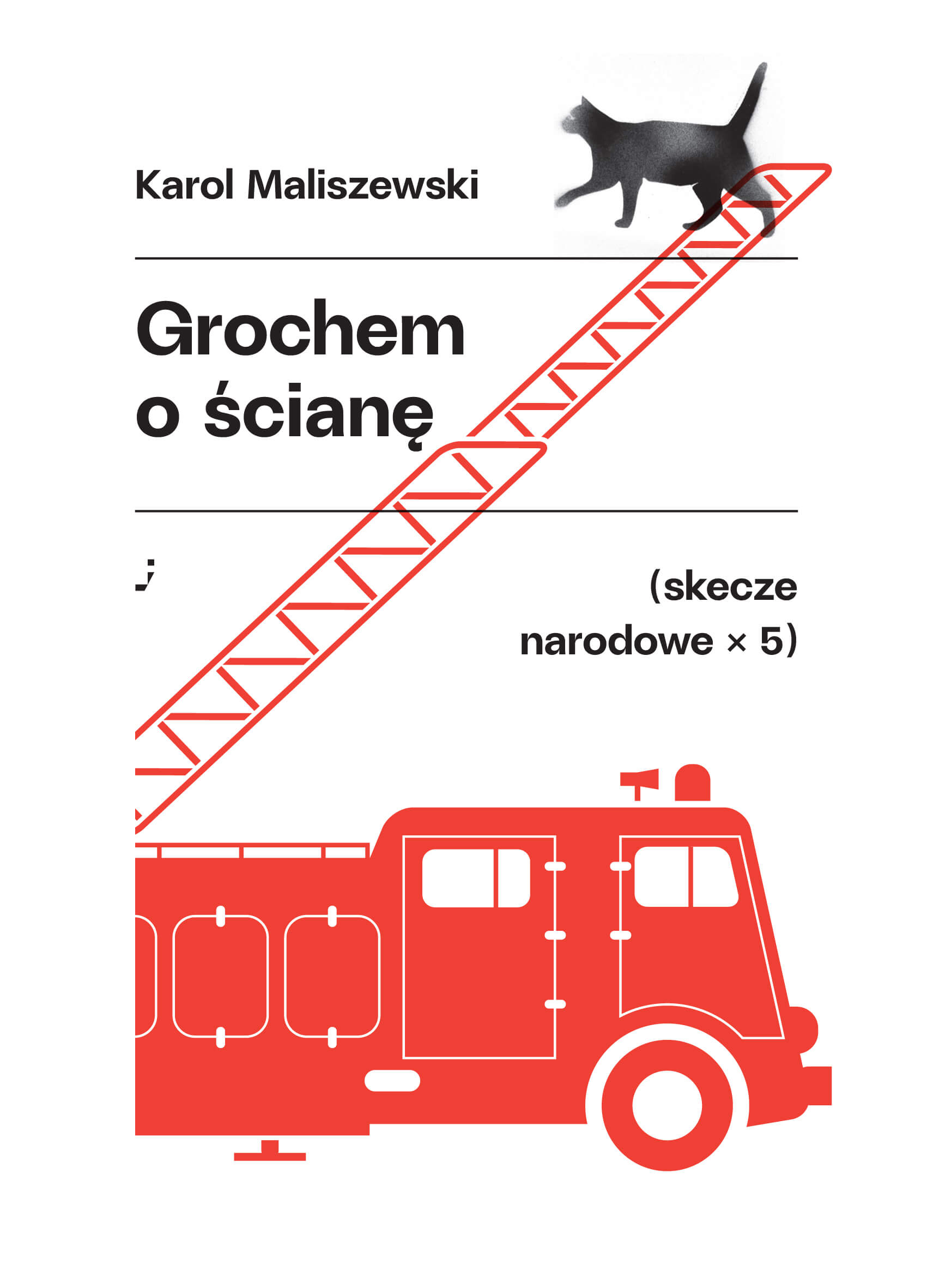 Karol Maliszewski Grochem o ścianę